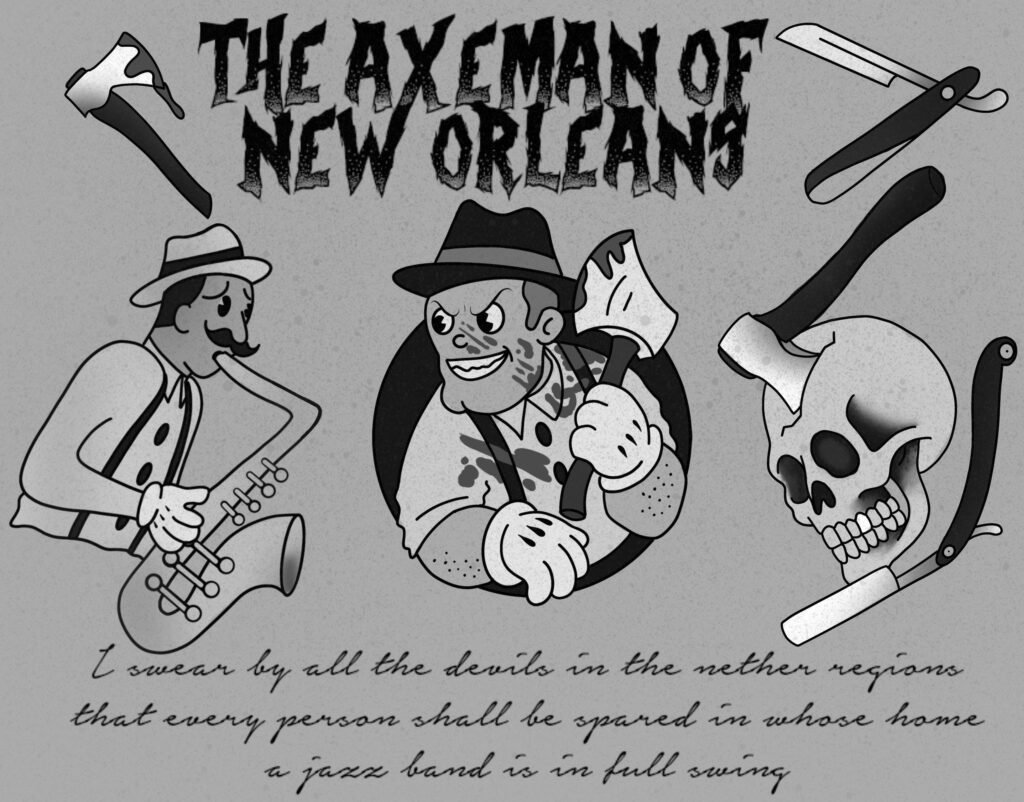 The Axeman of New Orleans
