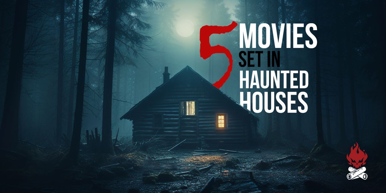 Creepy haunted house movies