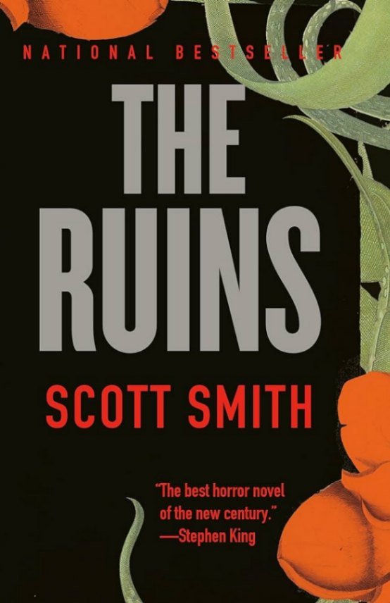 The Ruins Scott Smith