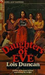 Daughters of Eve by Lois Duncan