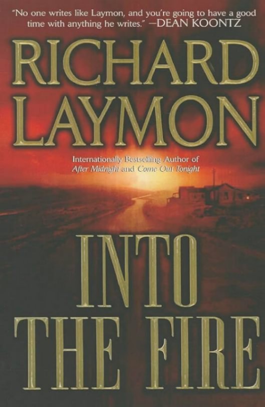 Into the Fire by Richard Laymon horror books for struggling readers