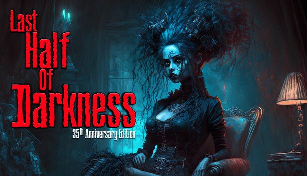 Horror Games coming in February 2025 Last Half of Darkness