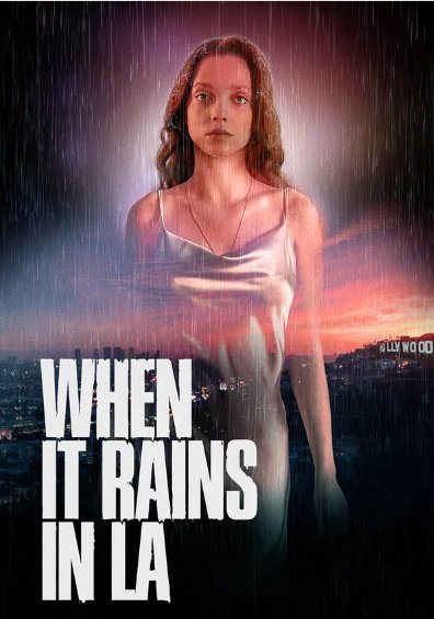 Indie Horror January 2025 when-it-rains-in-LA